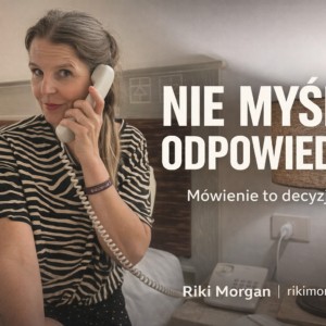 NIE MYŚL. ODPOWIEDZ. (PDF)